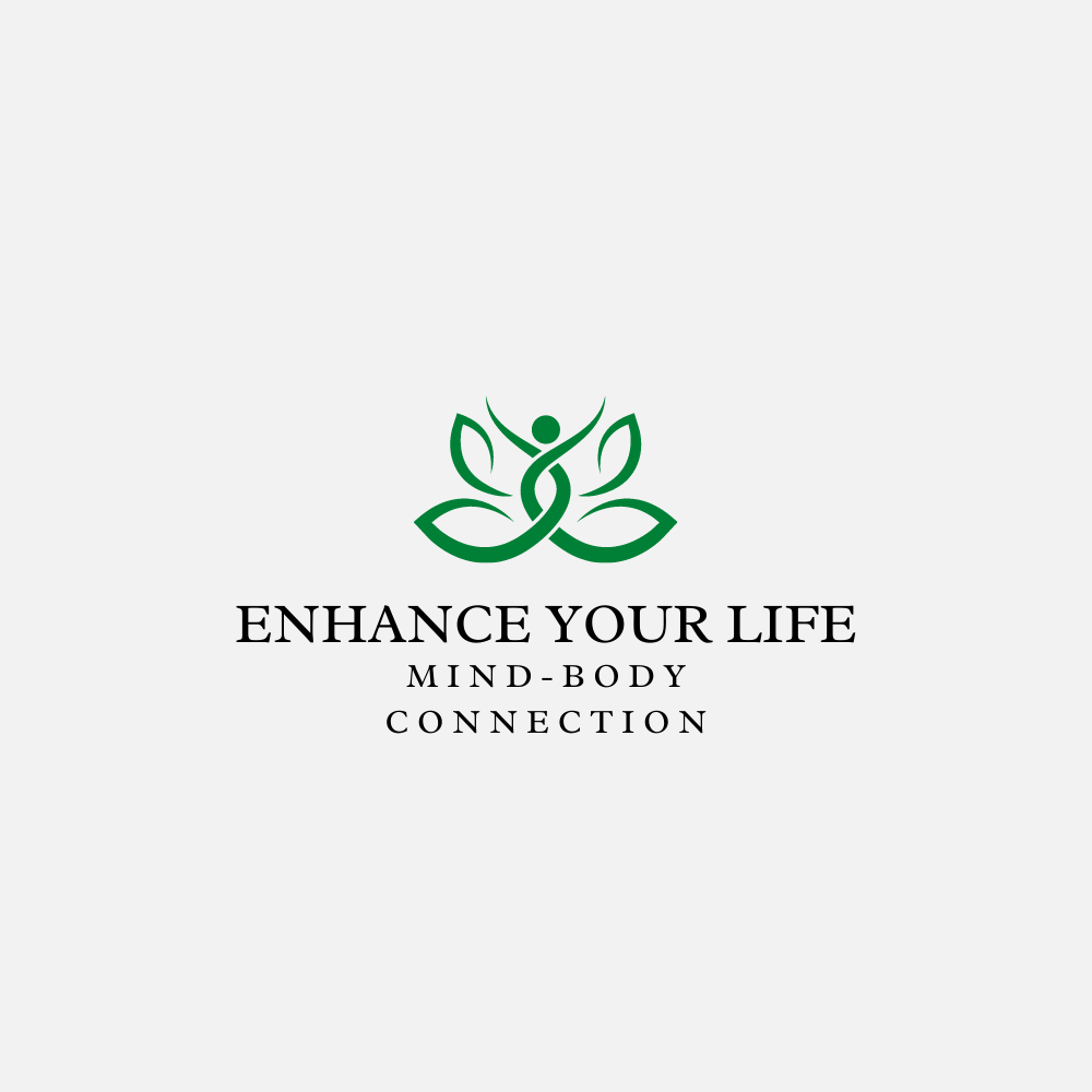 Enhance Your Life